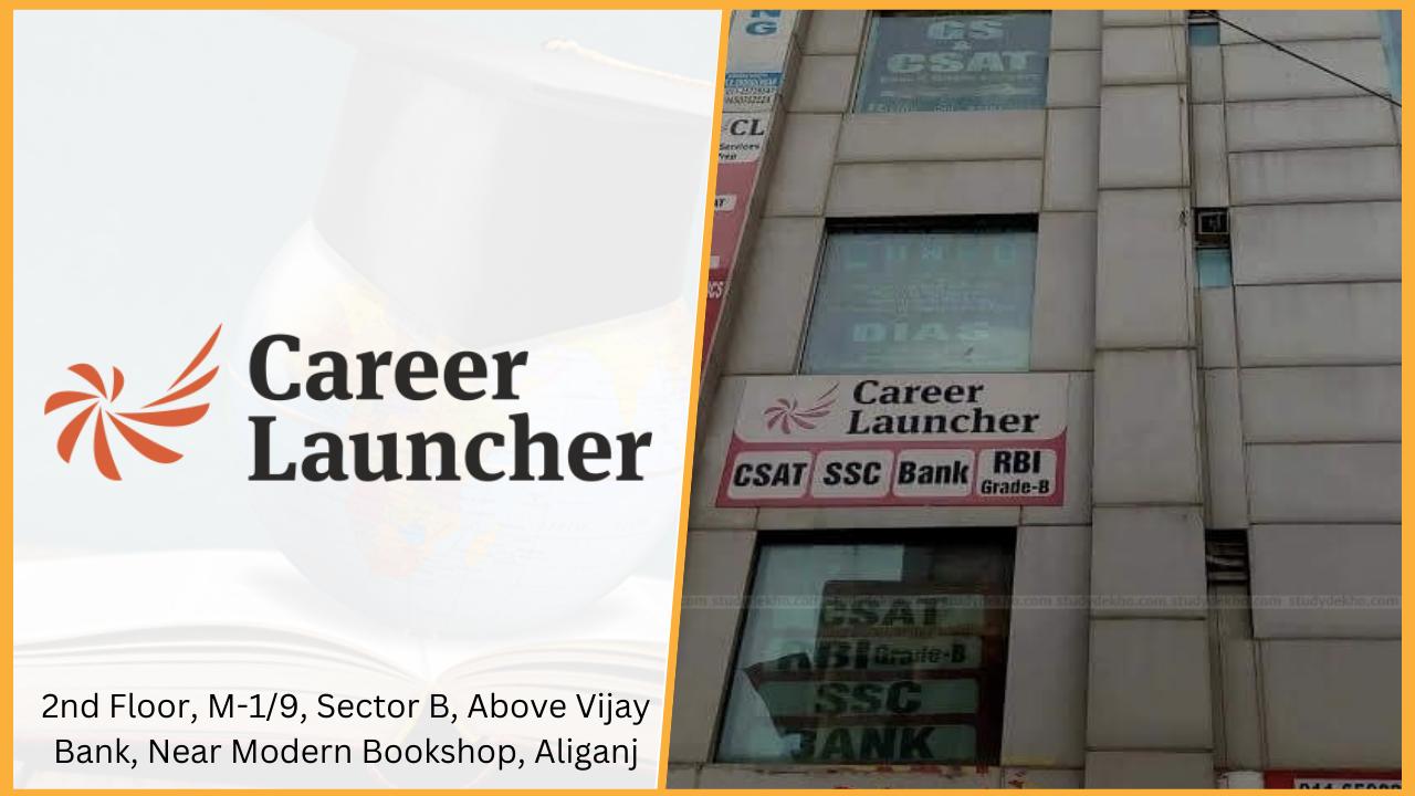 Career Launcher IAS Academy Lucknow